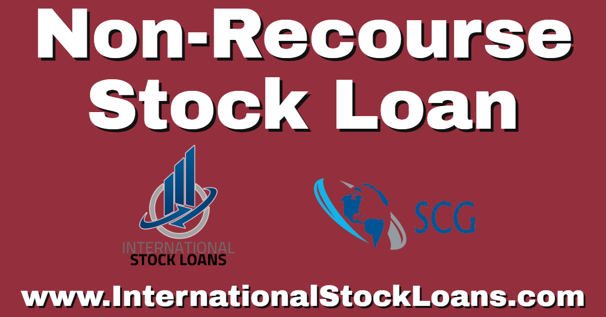 Non Recourse Stock Loans